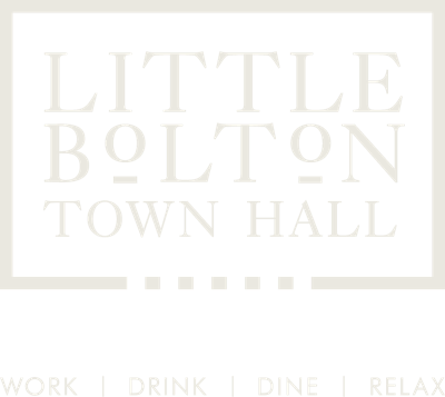 Little Bolton Town Hall - Work, Drink, Dine, Relax